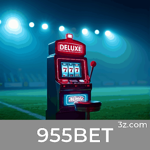 955BET: Seu Destino para Apostas Esportivas no Brasil